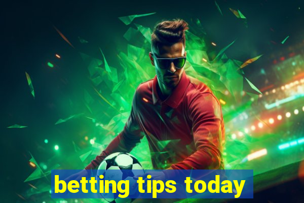 betting tips today